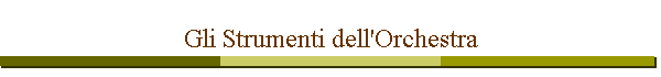 Gli Strumenti dell'Orchestra