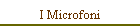 I Microfoni