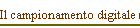 Il campionamento digitale (2)