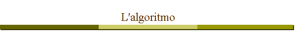 L'algoritmo