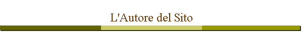 L'Autore del Sito