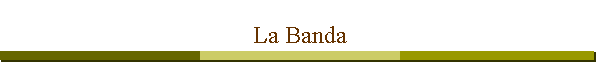 La Banda