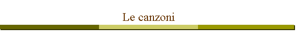 Le canzoni
