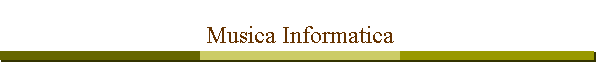 Musica Informatica