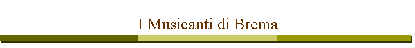 I Musicanti di Brema