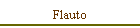 Flauto