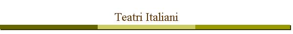 Teatri Italiani