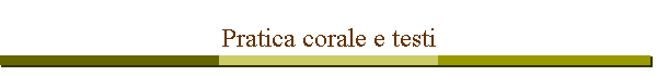 Pratica corale e testi