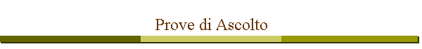 Prove di Ascolto